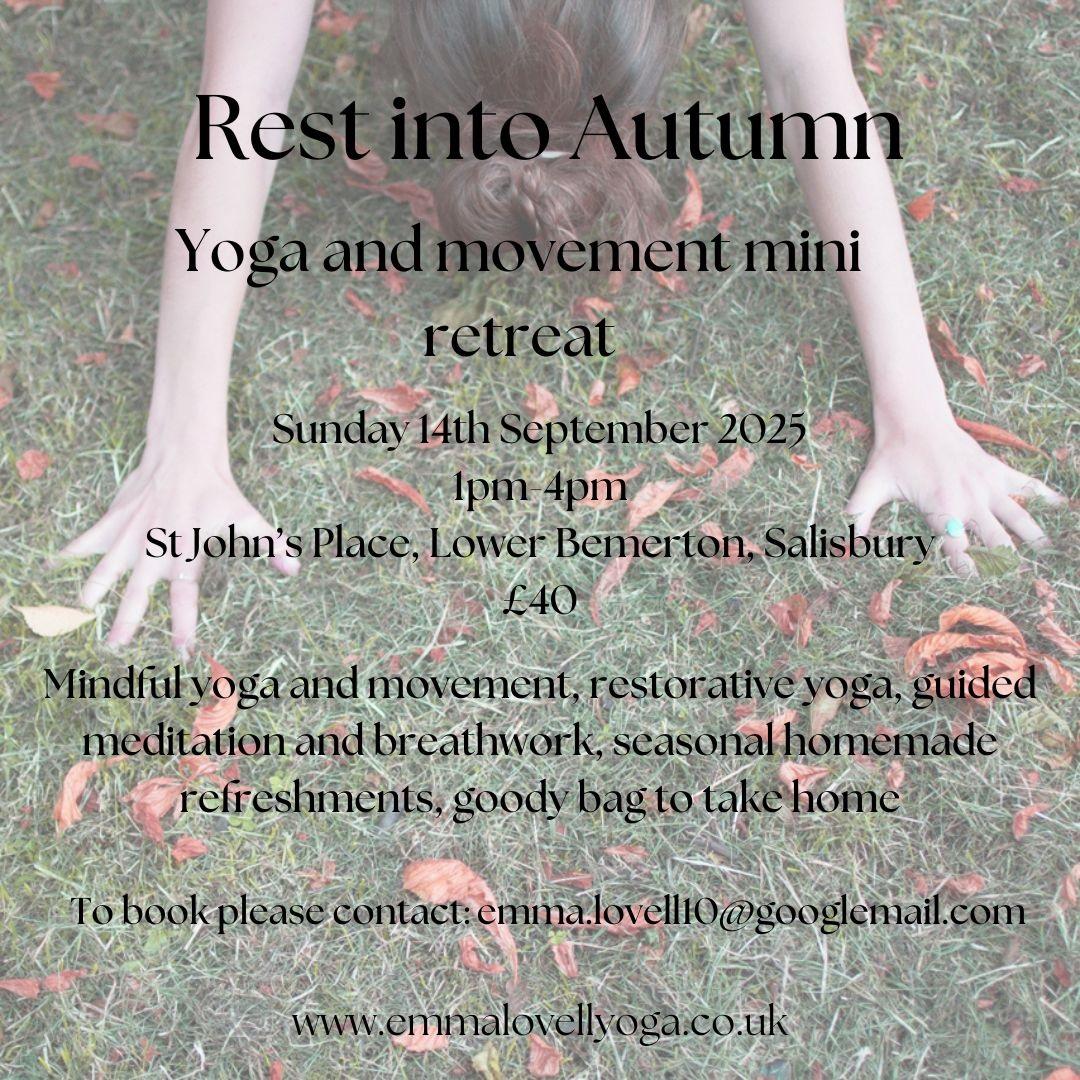 Rest into autumn with Emma Lovell  Sunday 14/9 1-4pm